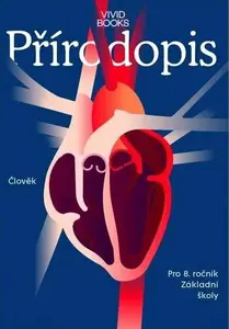 Pracovní sešit přírodopisu 8. ročník - Karel Vojíř