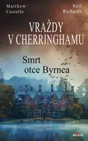 Vraždy v Cherringhamu - Smrt otce Byrnea - Matthew Costello, Neil Richards - e-kniha