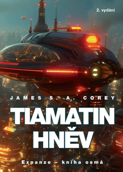 Tiamatin hněv - James S. A. Corey - e-kniha