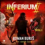 Inferium II – Invaze - Roman Bureš - audiokniha
