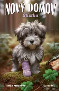 Nový domov – Štístko - Ellen Milesová