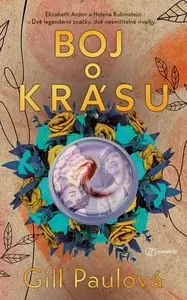 Boj o krásu - Gill Paulová
