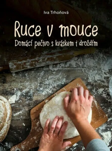 Ruce v mouce - Iva Trhoňová