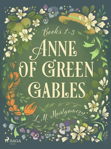 Anne of Green Gables Bundle 1-3 - Lucy Maud Montgomeryová