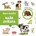 Chytrá kolečka - Naše zvířata - Jana Navrátilová