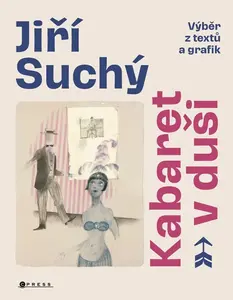 Jiří Suchý: Kabaret v duši - Jiří Suchý, Lukáš Berný