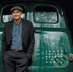 James Taylor: Before This World
