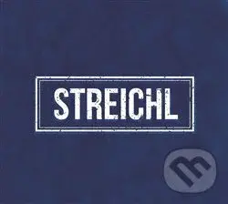 STREICHL