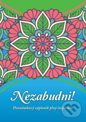 Nezabudni!