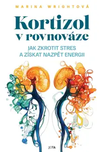 Kortizol v rovnováze - Marina Wrightová