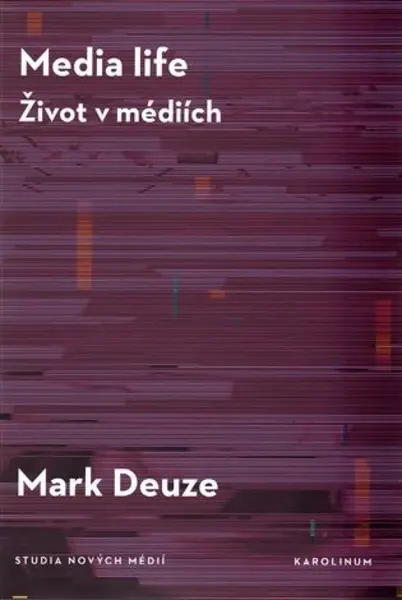 Media life - Mark Deuze