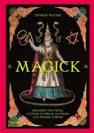 Magick - Thomas Waters