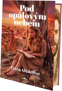 Pod opálovým nebem - Fiona McArthur