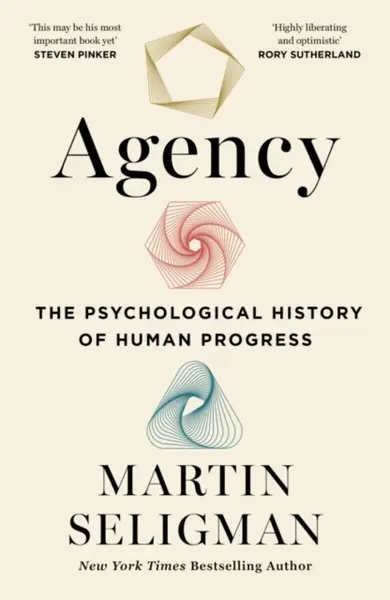Agency - Martin E.P. Seligman