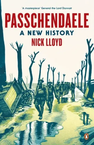 Passchendaele - Nick Lloyd