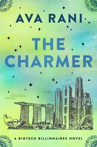 The Charmer - Ava Rani