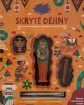Vykopávej a objevuj: Skryté dějiny (poškozené) - Claudia Martin