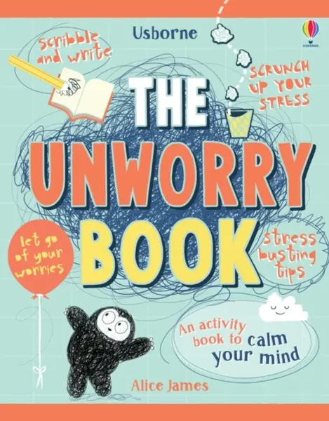Unworry Book - Alice James