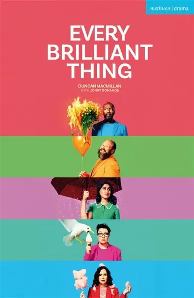 Every Brilliant Thing - Duncan Macmillan