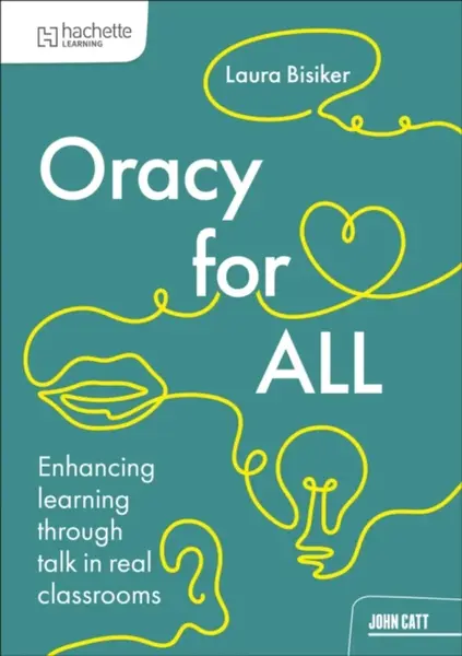 Oracy The Lightbulb Moment - Laura Bisiker