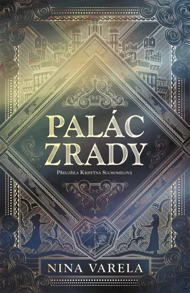 Palác zrady - Nina Varela