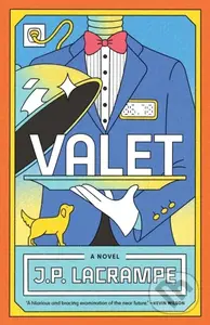 Valet (A Novel) - J.P. Lacrampe