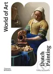 Dutch Painting - Gary Schwartz - kniha z kategorie Malířství a sochařství