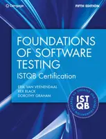Foundations of Software Testing ISTQB Certification - Graham Dorothy, Rex  Inc.) Black, Erik  van Veenendaal
