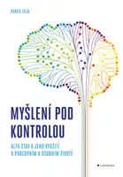 Kniha: Myšlení pod kontrolou od Loja Radka