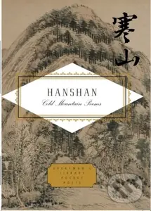 Hanshan: Cold Mountain Poems - Hanshan, Peter Harris