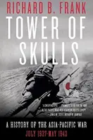 Tower of Skulls - Richard B. Frank
