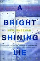A Bright Shining Lie - Neil Sheehan