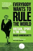 Everybody Wants to Rule the World - Roger Domeneghetti