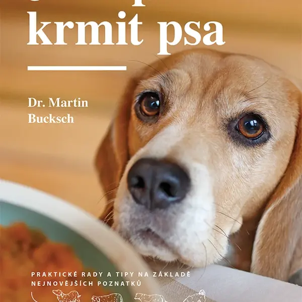 Kniha: Jak správně krmit psa od Bucksch Martin