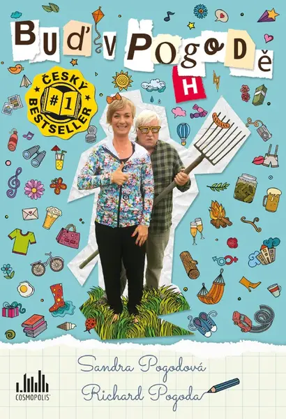 Kniha: Buď v pogodě od Pogodová Sandra