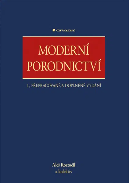 Kniha: Moderní porodnictví od Roztočil Aleš