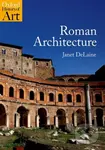 Roman Architecture - Janet Delaine - kniha z kategorie Architektura