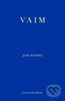 Vaim - Jon Fosse