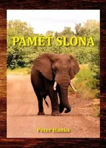 Paměť slona - Hanks Peter