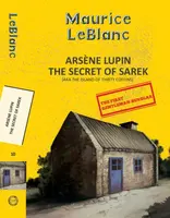 Arsene Lupin 10: The Secret of Sarek (Aka Island of Thirty Coffins) - Maurice Leblanc