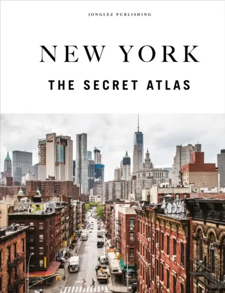 New York City - The Secret Atlas - T M Rives, Hannah Frishberg