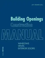 Building Openings Construction Manual