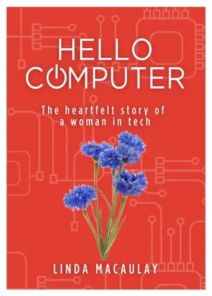 Hello Computer - Linda Macaulay