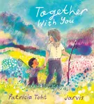 Together with You - Patricia Toht
