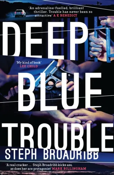 Deep Blue Trouble - Steph Broadribb