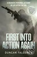 First Into Action Again (A Dramatic Personal Account Of Life After The SBS) - kniha z kategorie Životopisy, reportáže a myšlenky