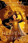 Heavenly Tyrant - Xiran Jay Zhao - kniha z kategorie Fantasy