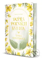 Dcéra poľných kvetov - Tessa Collins - kniha z kategorie Společenská beletrie