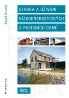 E-kniha: Stavba a užívání nízkoenergetických a pasivních domů od Smola Josef