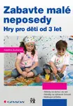 E-kniha: Zabavte malé neposedy od Zouharová Kateřina